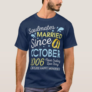 Married Since October 2006 Never Ending 16 Years L T-Shirt