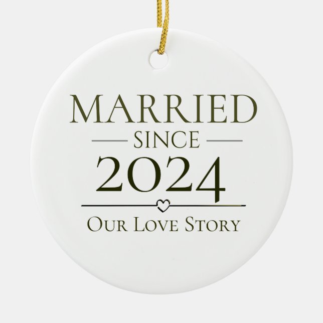 Married Since Personalised Year Our Love Story  Ceramic Tree Decoration (Front)