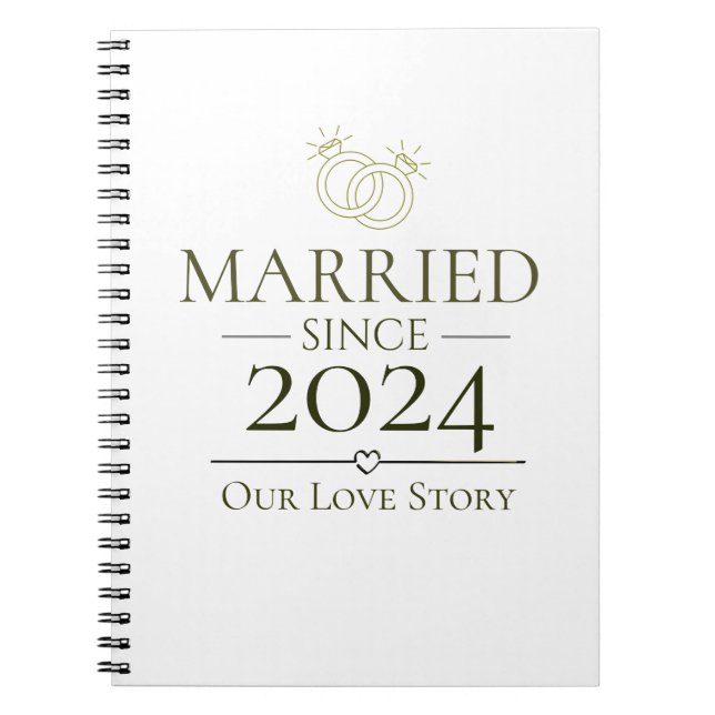 Married Since Personalised Year Our Love Story  Notebook (Front)