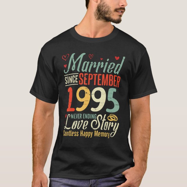 Married Since September 1995 Never Ending Love Sto T-Shirt (Front)