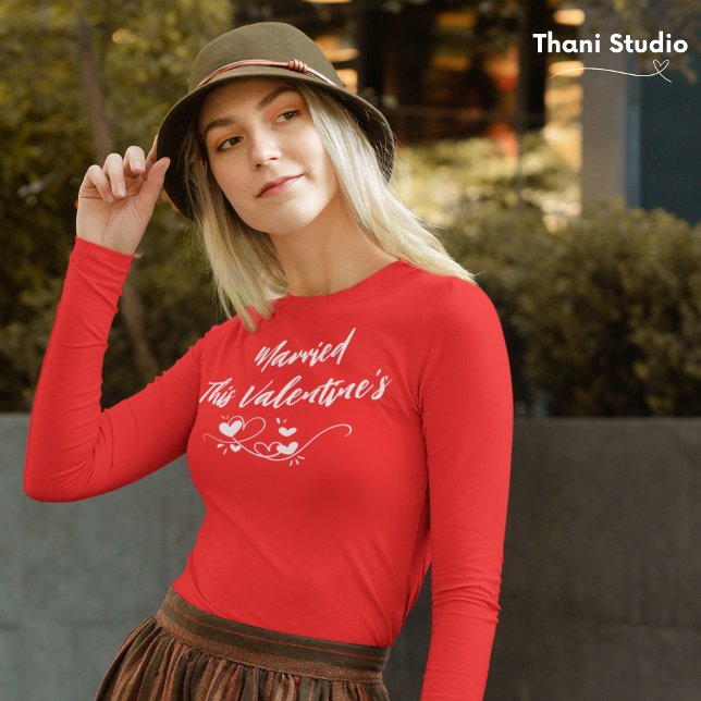 Married this Valentine's Heart Modern Typography  T-Shirt (Creator Uploaded)