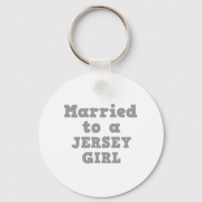 MARRIED TO A JERSEY GIRL KEY RING (Front)
