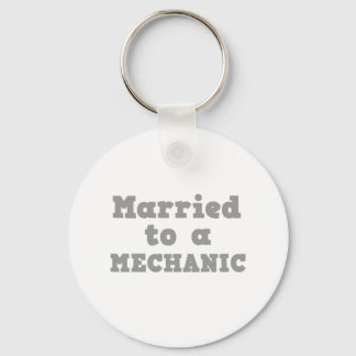 MARRIED TO A MECHANIC KEY RING