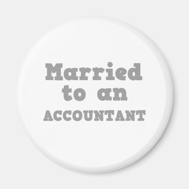 MARRIED TO AN ACCOUNTANT MAGNET (Front)