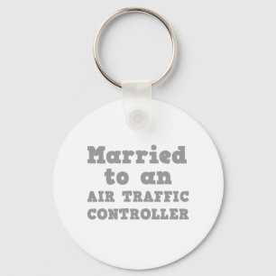 MARRIED TO AN AIR TRAFFIC CONTROLLER KEY RING