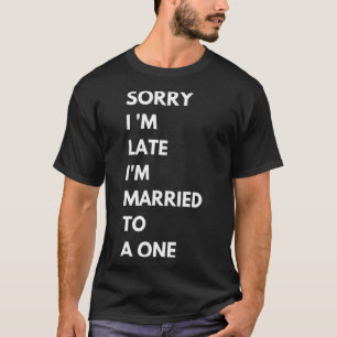 Married to Enneagram Personality Number 1  Late T-Shirt