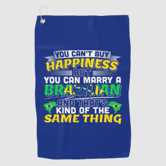 Marry a Brazilian - Brazil Happiness Golf Towel