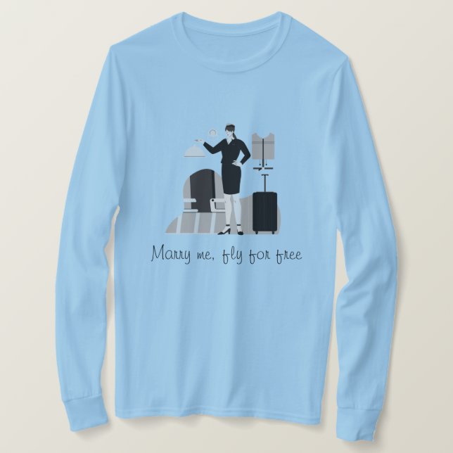 MARRY ME, FLY FOR FREE T-Shirt (Design Front)