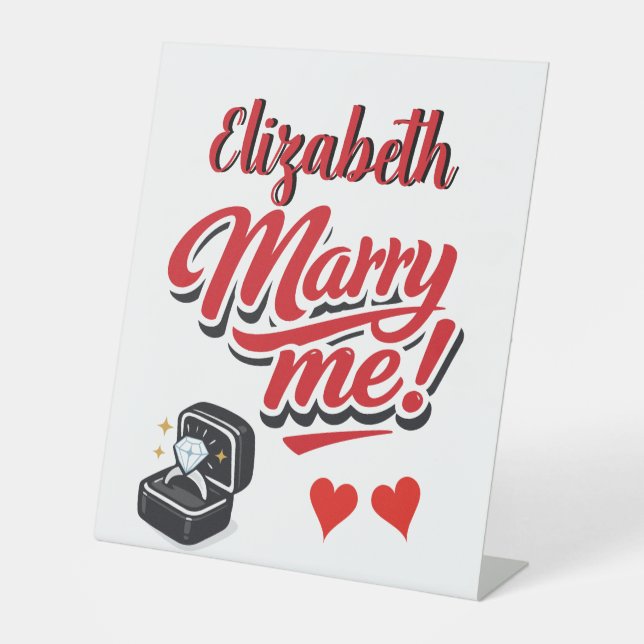 Marry Me Proposal Custom Name  Pedestal Sign (Front)