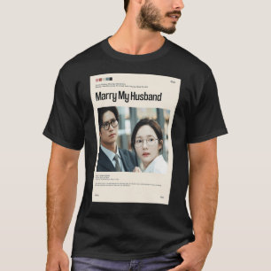 Marry My Husband, Minimalist Kdrama (2024) T-Shirt