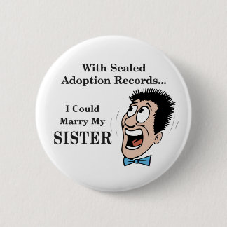 Marry Sister 6 Cm Round Badge