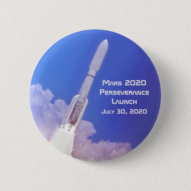 Mars 2020 Perseverance Launch 6 Cm Round Badge (Front)