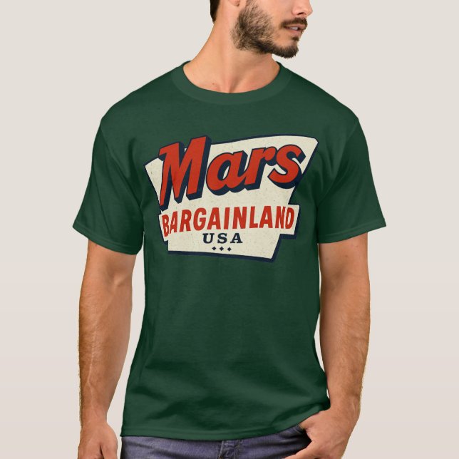 Mars Bargainland USA New Bedford, MA T-Shirt (Front)