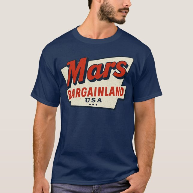 Mars Bargainland USA New Bedford, MA T-Shirt (Front)