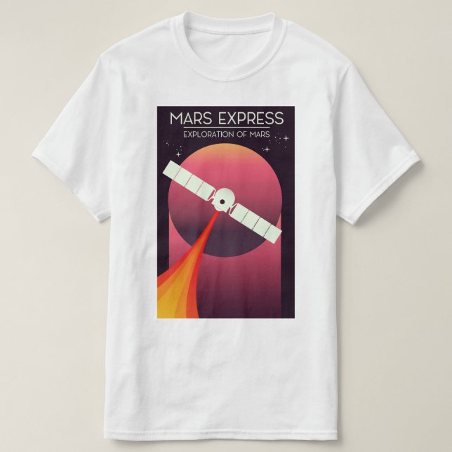 Mars Express - Exploration of Mars Space Art. T-Shirt (Design Front)