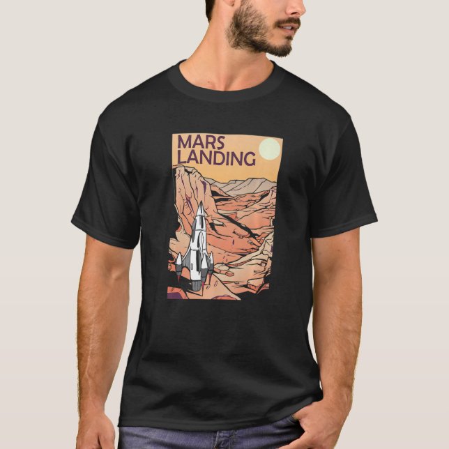 Mars Landing Astronaut Space T-Shirt (Front)