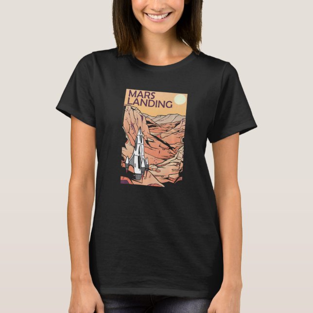 Mars Landing Astronaut Space T-Shirt (Front)