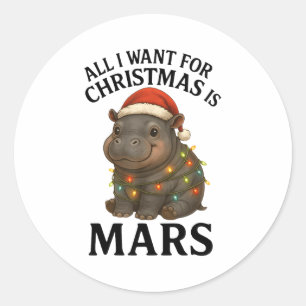 Mars The Hip Christmas Baby Hip Mars Viral Pygmy H Classic Round Sticker