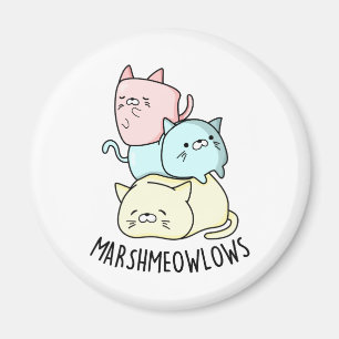 Marsh-meow-lows Cute Cat Marshmallow PUn Magnet