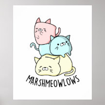 Marsh-meow-lows Cute Cat Marshmallow PUn