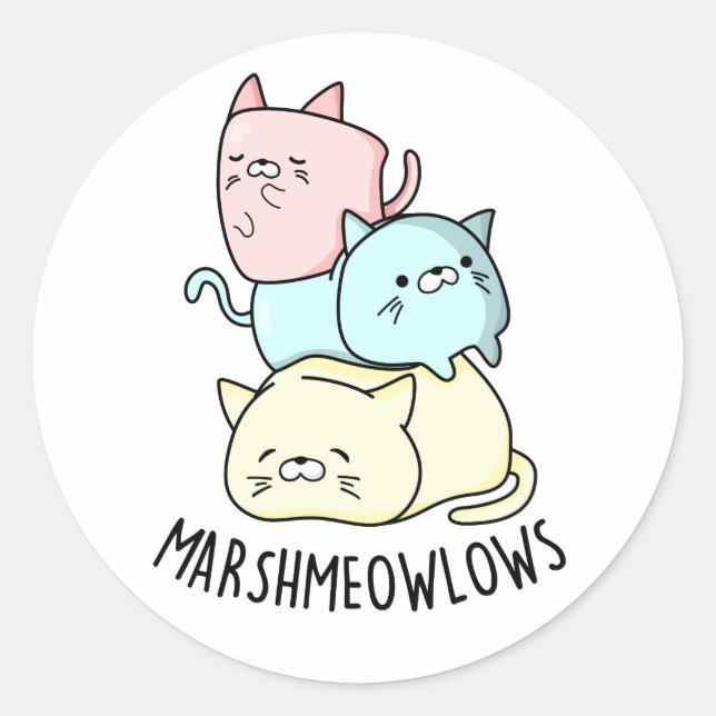Marsh-meow-lows Funny Cat Marshmallow Pun  Classic Round Sticker (Front)