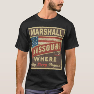 MARSHALL, MO It's where my Story begins T-Shirt