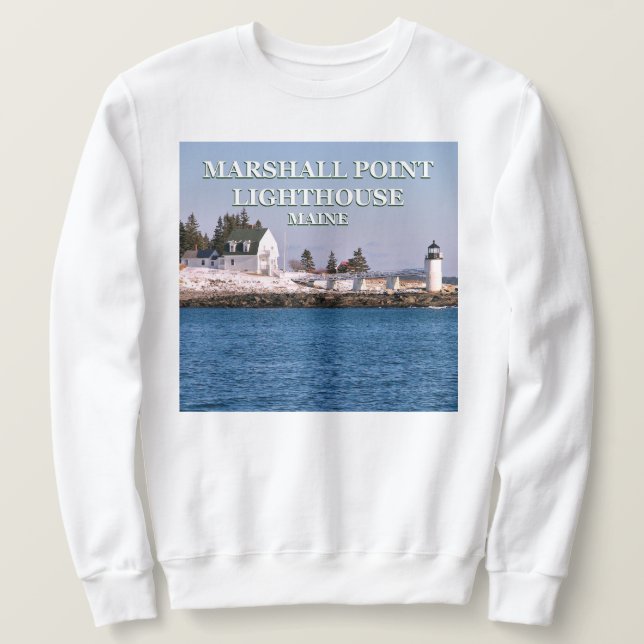 Marshall Point Lighthouse, Maine Sweatshirt (Design Front)