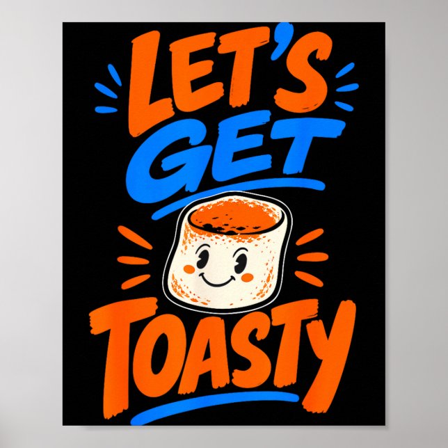 Marshmallow toasted campfire s'mores  poster (Front)