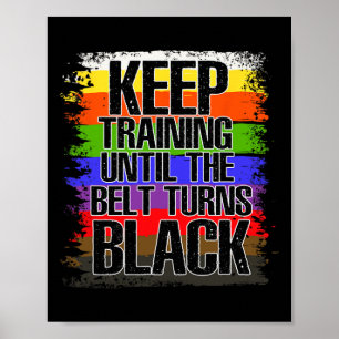 Martial Artist Black Belt - Tae Kwon Do - Karate  Poster