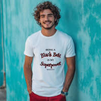 Martial Arts Black Belt is my Superpower