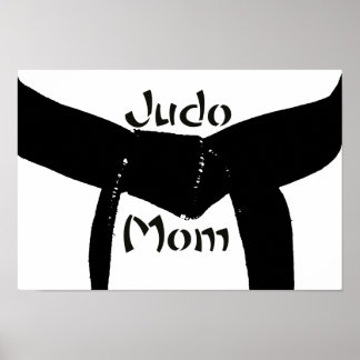 Martial Arts Black Belt Judo Mum Poster