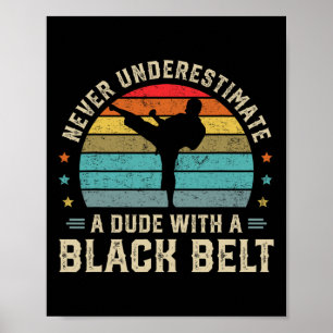 Martial Arts Black Belt Karate Jiu Jitsu Taekwondo Poster
