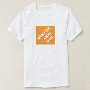 Martial Arts Dad Funny Dad Humourous Father's Day T-Shirt