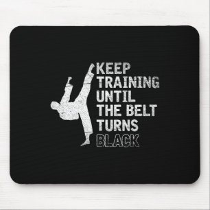 Martial Arts Gift Motivation Sparring Black Belt K Mouse Pad