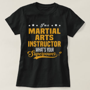 Martial Arts Instructor T-Shirt