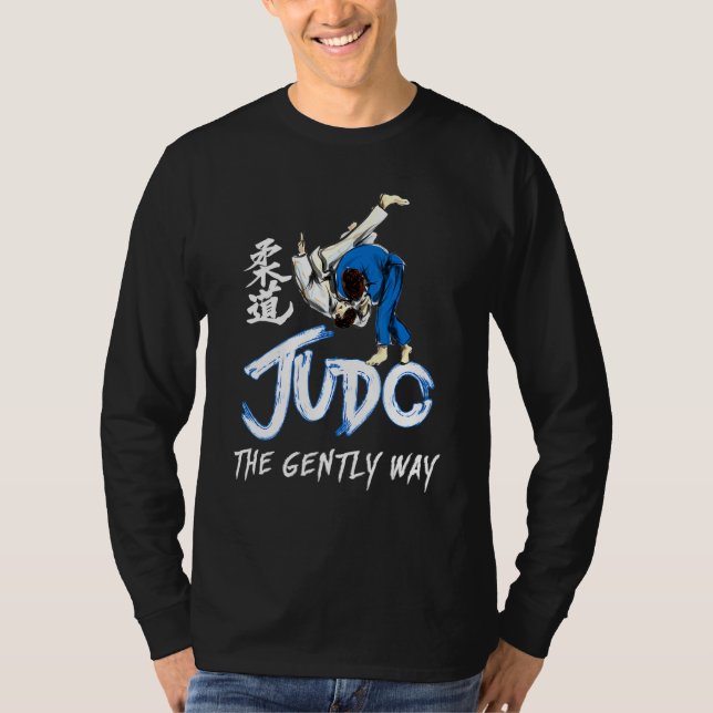 Martial Arts Judo Throw The Gentle Way Mma T-Shirt (Front)