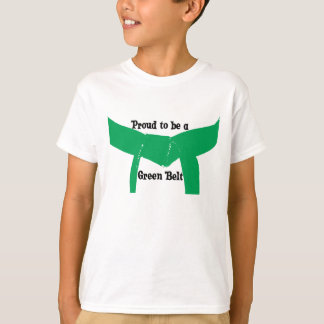 Martial Arts Proud to be a Green Belt T-Shirt