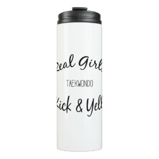 Martial Arts Real Girls Kick and Yell Taekwondo Thermal Tumbler
