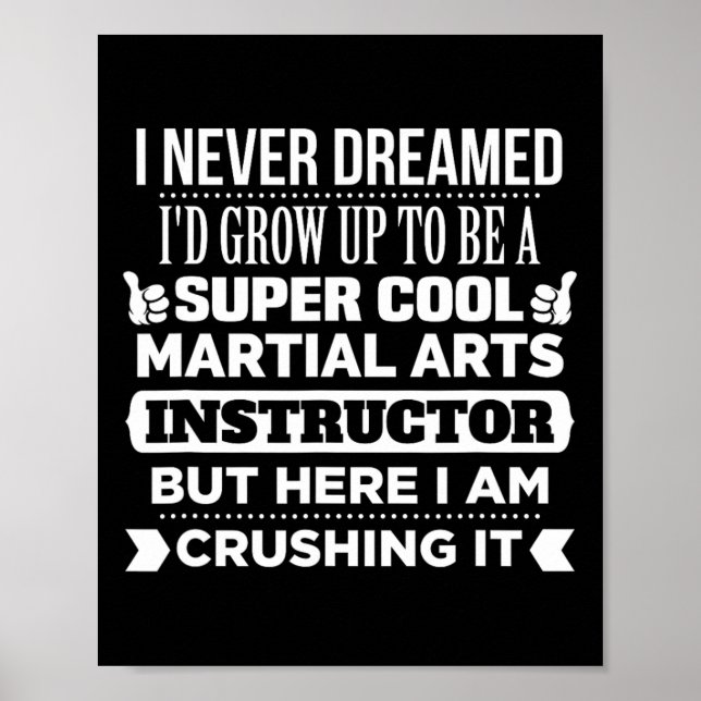 Martial Arts T Shirt For Instructor. Funny Karate  Poster (Front)