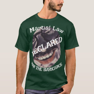 Martial Law Trump ICE GESTAPO MAKE ARRESTS T-Shirt