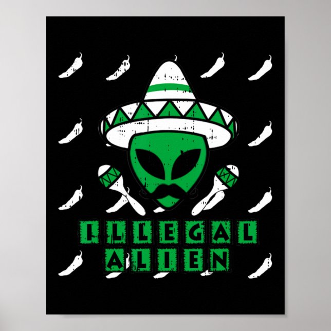 Martian Illegal Alien Mexican Area-51 Funny Hallow Poster (Front)