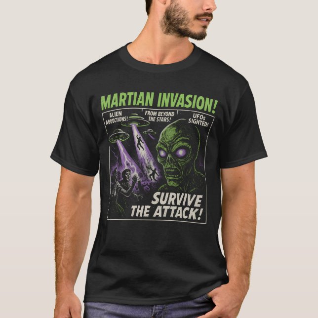 Martian Invasion Alien Movie Poster Halloween frie T-Shirt (Front)