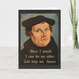 Martin Luther  Here I Stand Religious Quotation Card