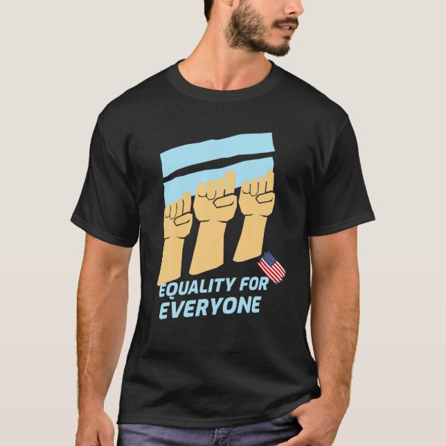 Martin Luther King' DAY Equality For Everyone T-Shirt (Front)