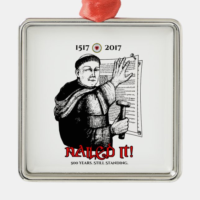 Martin Luther Nailed It! Metal Tree Decoration (Front)