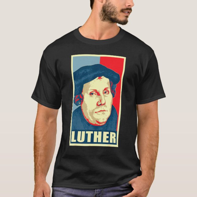 Martin Luther Propaganda Poster T-Shirt (Front)
