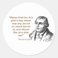 Martin Luther Quote On Beer Drinkers