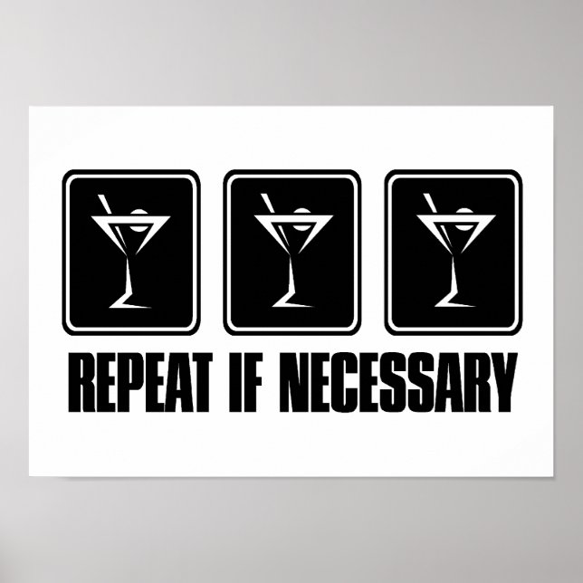 Martini Drink Signs - Repeat if Necessary (Front)