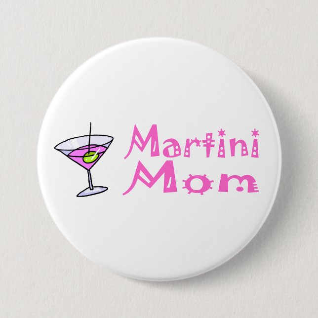 Martini Mum 7.5 Cm Round Badge (Front)