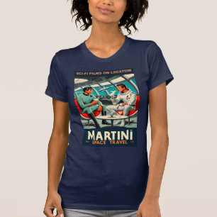 Martini Space Travel Poster Sci-Fi Films In Space T-Shirt